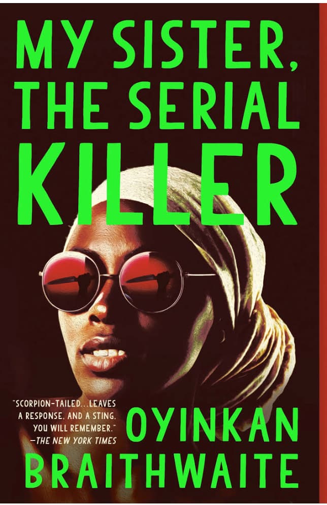 My Sister, the Serial Killer by Oyinkan Braithwaite — book club listing artwork